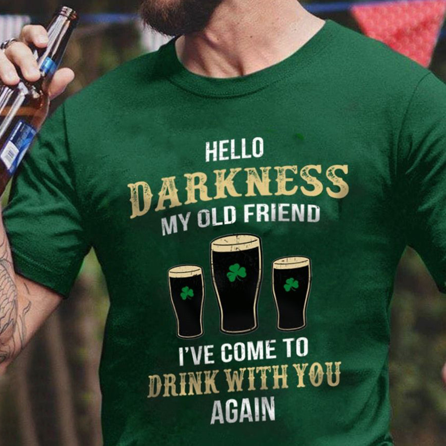Hello Darkness my Old Friend Shirt, St Patricks Day Shirt , St Pattys Shirt, St Paddy Shirt, Four Leaf Clover, Shamrock Shirts, Patrick's Day