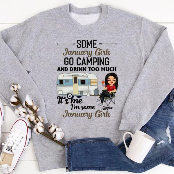 Personalized Birthday T Shirt, Camping birthday shirt, Some January Girls go camping, Campers Gift, Camping Lover Unisex Cotton T Shirt
