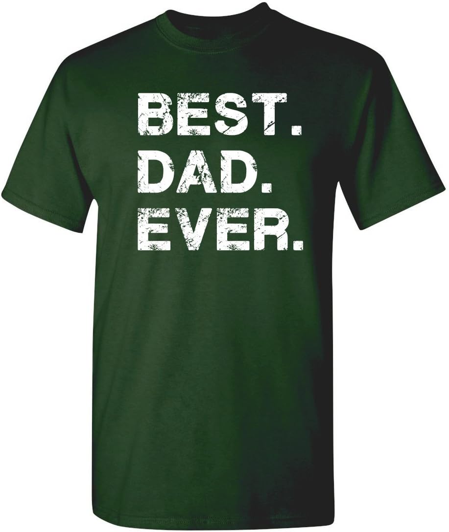 Feelin Good Tees Best Dad Ever Gift for Dad from Daughter Son Mens T Shirt