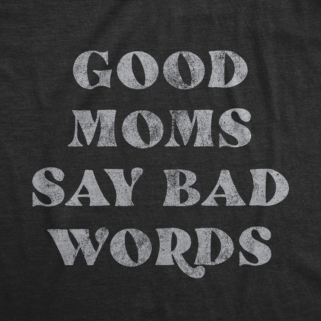 Funny Mom T Shirts Sarcastic Mothers Day Tees for The Best Mom Ever Mother Shirt