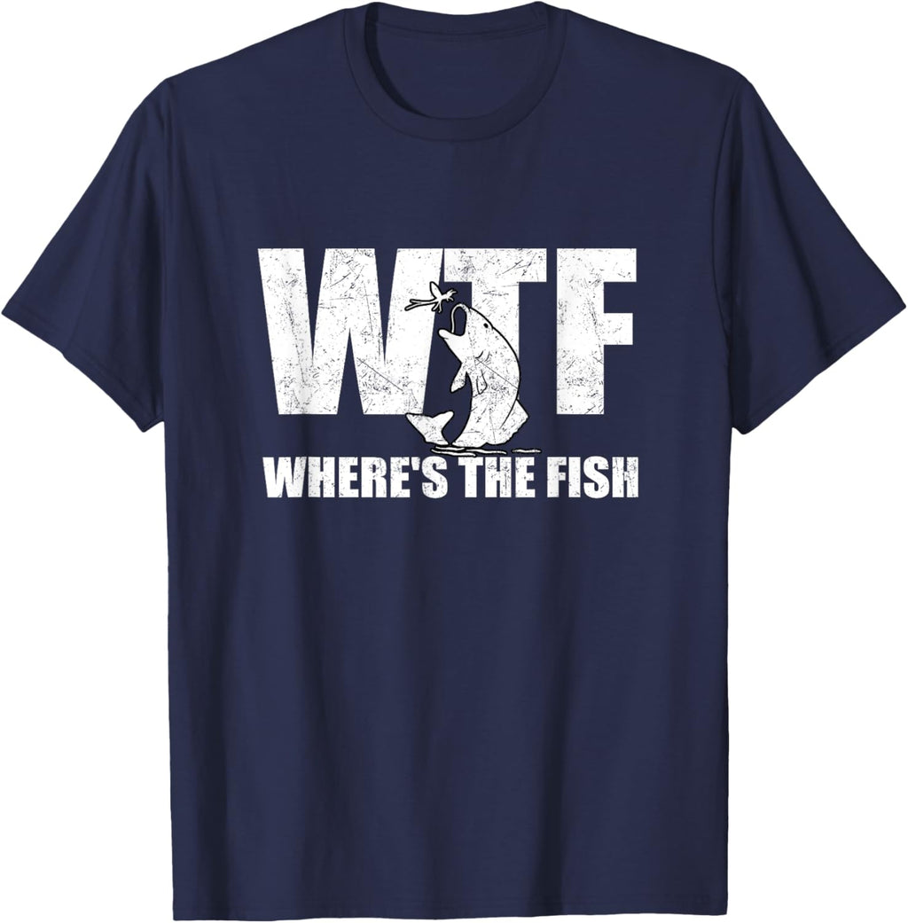 WTF Where's The Fish Men's Funny Fishing Gifts Fathers Day