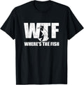WTF Where's The Fish Men's Funny Fishing Gifts Fathers Day