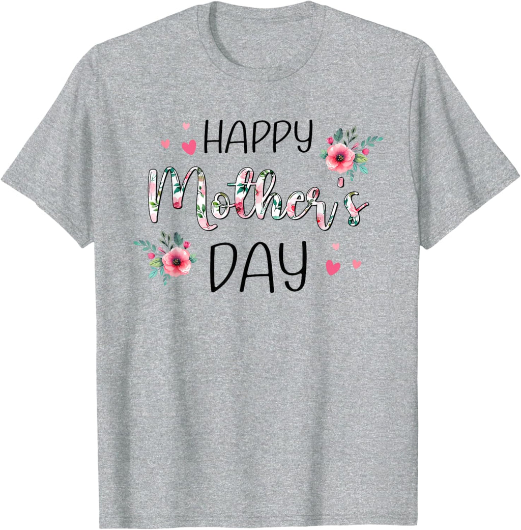 Happy Mothers Day Shirts for Women, Mom Tshirt Grandma Gift Mother Shirt