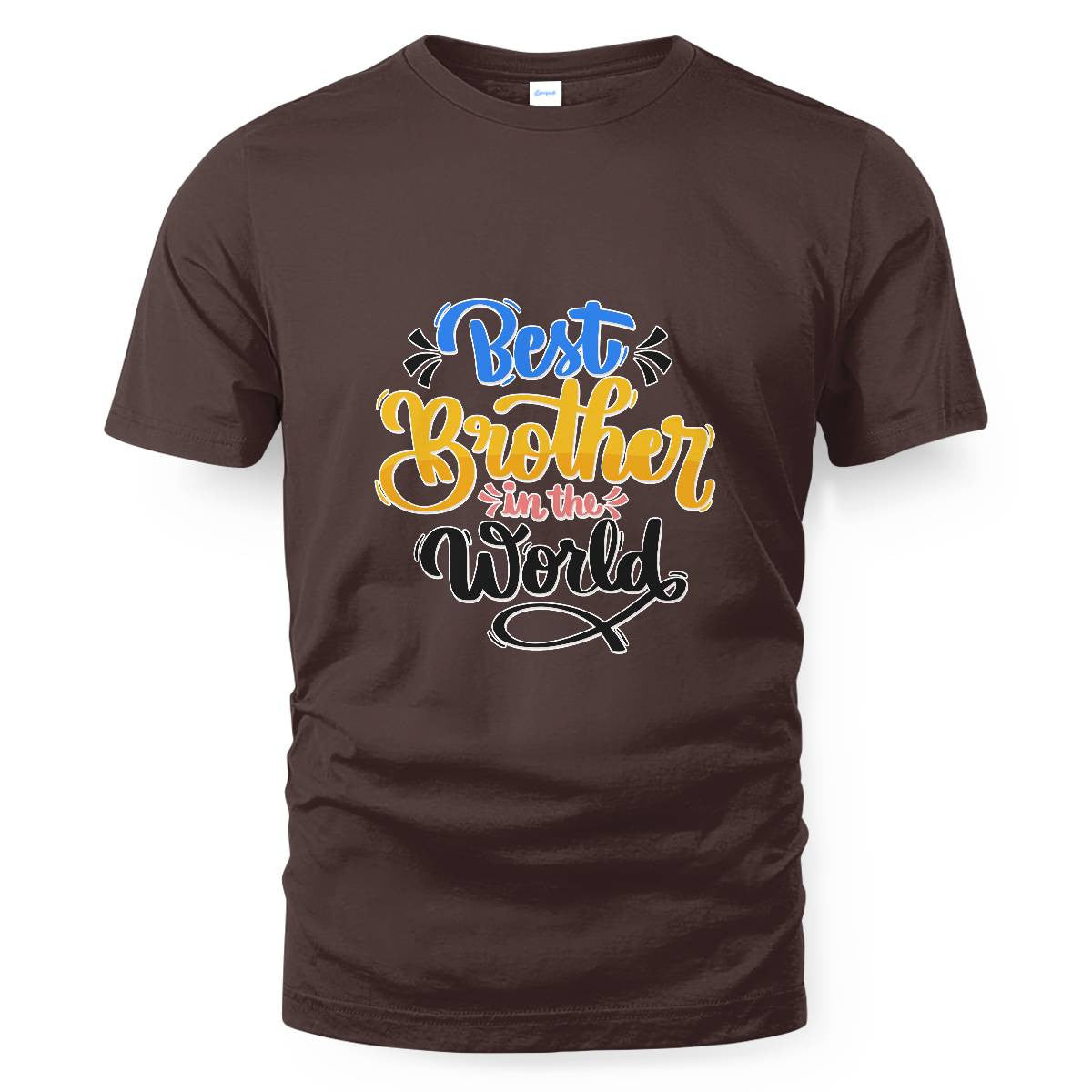Brother Quote - Best Brother in The World T-shirt