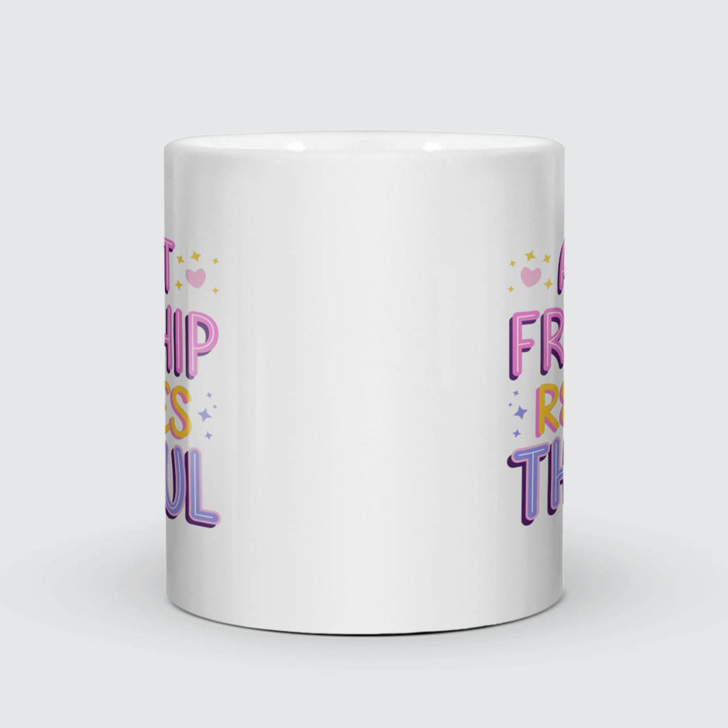 A Sweet Friendship Refresges The Soul Beverage Mug